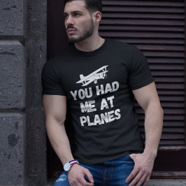 ユーモラスな航空デザイン「You Had Me At Planes」タイポグラフィ Tシャツ