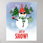ユーモラスな雪だるまのLet It Snow クリスマスポスター ポスター (正面)