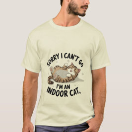 ユーモラスな"インドアキャット" 愛らしいササシイ子猫 ✨🏠🐈 Tシャツ