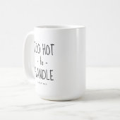 ユーモラスな「Too Hot to Handle」 オリジナル コーヒーマグカップ (正面左)