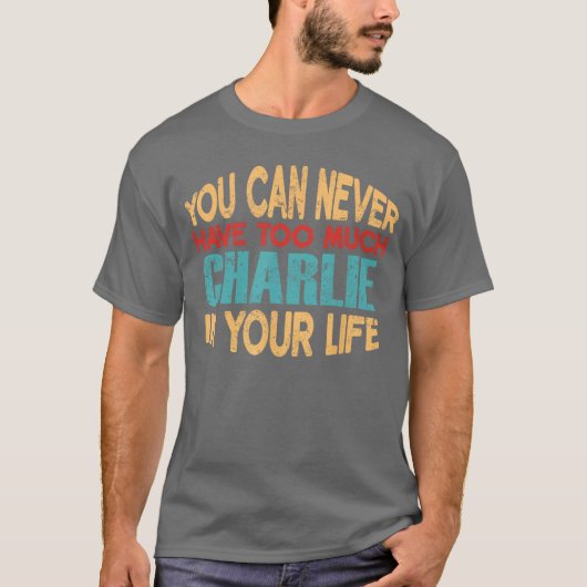 ユーモラスなCharlie 名前入りジョークアイテム ギ Tシャツ (正面)