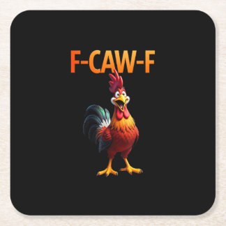 ユーモラスなF Caw Fニワトリ ゴシックビンテージスタイル スクエアペーパーコースター
