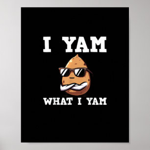 ユーモラスなVネックの「I Yam What I Yam」 ポスター