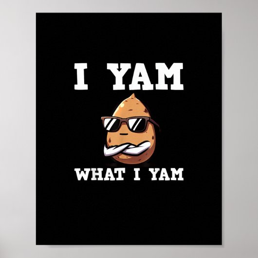 ユーモラスなVネックの「I Yam What I Yam」 ポスター (正面)