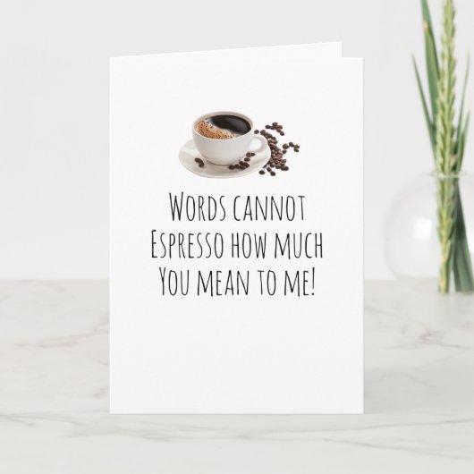 ユーモラス誕生日、記念日、カードコーヒー カード (正面)