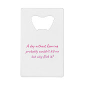 ユーモ走ア感を持って クレジットカード栓抜き (正面)