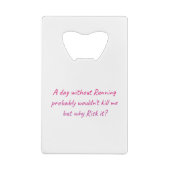 ユーモ走ア感を持って クレジットカード栓抜き (裏面)