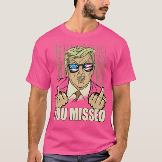 ユー恋しく思ド・トランプおもしろい Tシャツ (正面)