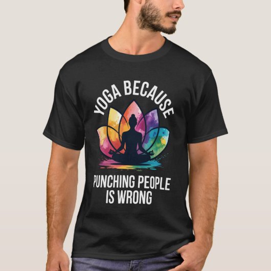 ヨガが好き 殴るのはダメ Tシャツ (正面)