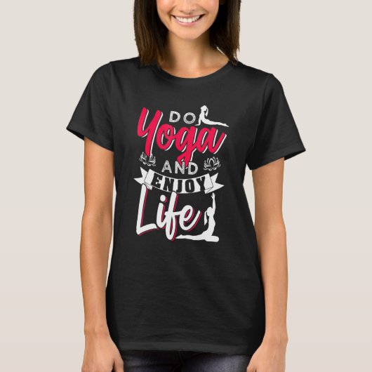 ヨガと人生を楽しむする Tシャツ (正面)