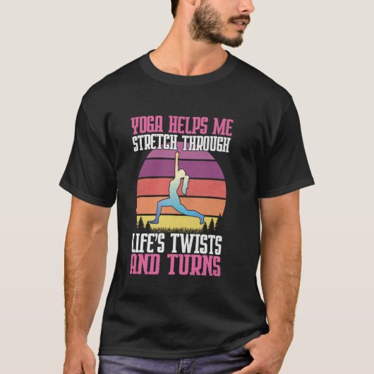 ヨガのおかげで人生の曲がり角も乗り越えられる Tシャツ (正面)