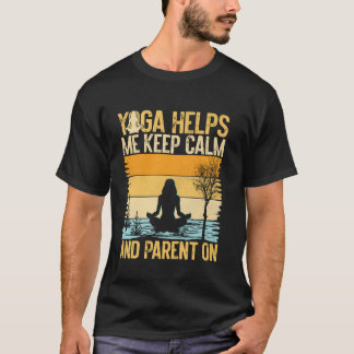 ヨガのおかげで冷静な気持ちで子育てできます ヨガママ Tシャツ