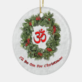ヨガの休日のオーナメント"私はですクリスマスのためのOm " セラミックオーナメント (左)