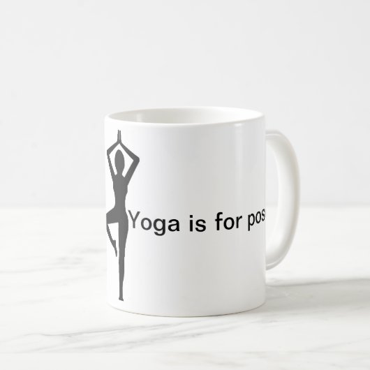 ヨガは気取り屋のマグのためです コーヒーマグカップ (正面右)