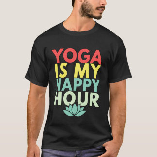 ヨガは私のハッピーな時間 Tシャツ