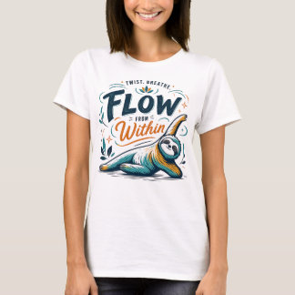 ヨガスロースフローフロムウィズイン マインドフルネス グラフィック Tシャツ