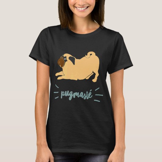 ヨガドッグおもしろい引用文音楽ファンPugmaste Pug Lover Tシャツ (正面)