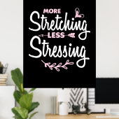 ヨガ愛好家 |ストレッチの負荷を軽減 ポスター (ホームオフィス)