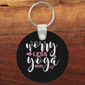 ヨガ愛好家 | Worry Less Yoga More キーホルダー (正面)