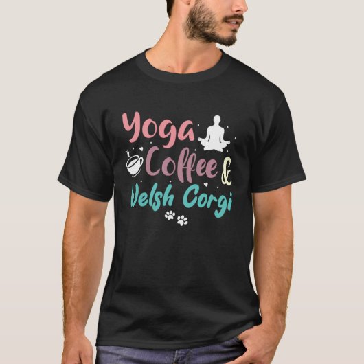ヨガ コーヒー ウェルシュコーギー Tシャツ (正面)