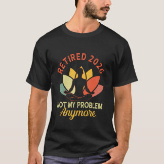 ヨガ 引退 2026 もう私の問題ではない 退職 Tシャツ