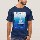 ヨットアンダーセール、風をキャッチ Tシャツ (正面)