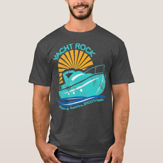 ヨットロックメイキング再びアメリカをスムーズにするパーティー Tシャツ (正面)