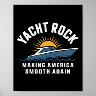ヨットロックメイキング再びアメリカを滑らかにボアティおもしろいー ポスター