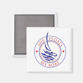 ヨットー_彼女は私のボートの磁石を浮かべる マグネット (正面/裏面)