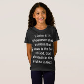 ヨハネの手紙一 4章15節 イエスは神の子 Tシャツ (正面フル)