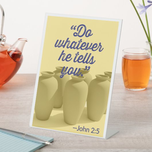 ヨハネの福音書第2章5節で述べたことを行いなさい 台座サイン (インサイチュ)