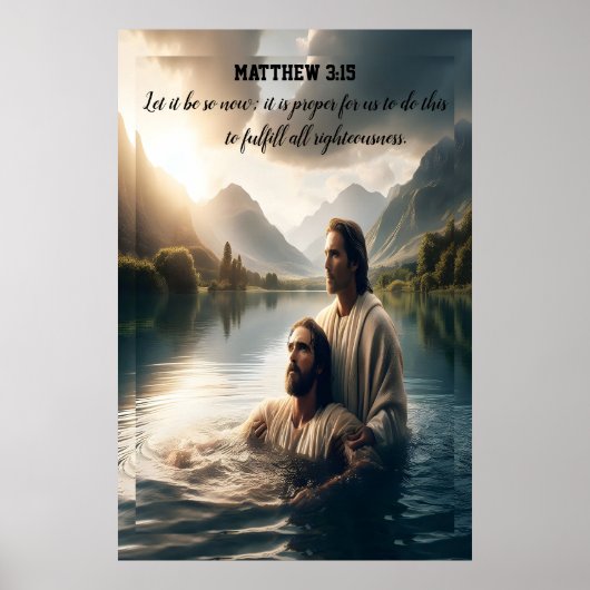 ヨハネは信仰をもってイエス・キリストにバプテスマを施す ポスター (正面)