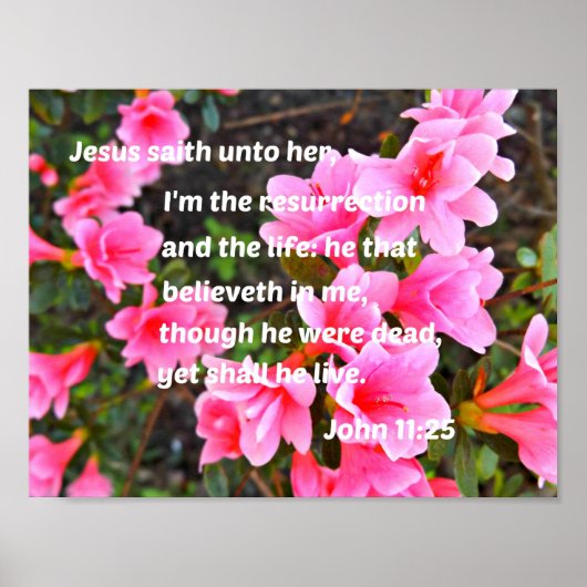 ヨハネ11:25イエスは彼女に言われた、 ポスター (正面)