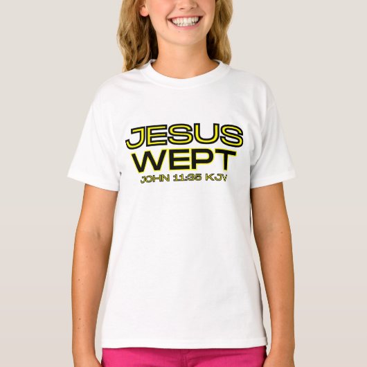 ヨハネ11:35 Bible Verse KJV引用文ガールズ Tシャツ (正面)