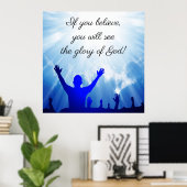 ヨハネ11:40 ポスター (ホームオフィス)