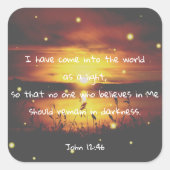 ヨハネ12:46聖書の聖句キリスト教の聖なる書物、 経典シール スクエアシール (正面)