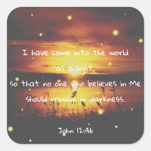 ヨハネ12:46聖書の聖句キリスト教の聖なる書物、 経典シール スクエアシール (正面)