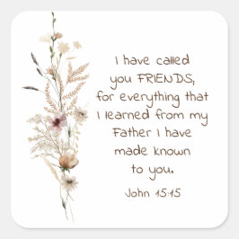 ヨハネ15:15わたしは、あなた方を聖書の聖句と呼んだ スクエアシール