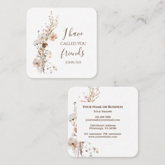 ヨハネ15:15わたしは、あなた方を聖書の聖句と呼んだ スクエア名刺 (正面/裏面)