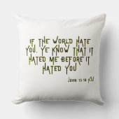 ヨハネ15:18 KJV聖書聖なる書物、 経典節 クッション (正面)