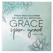 ヨハネ1:16わたしたちは皆,恵みの上に恵みを受けた タイル (正面)