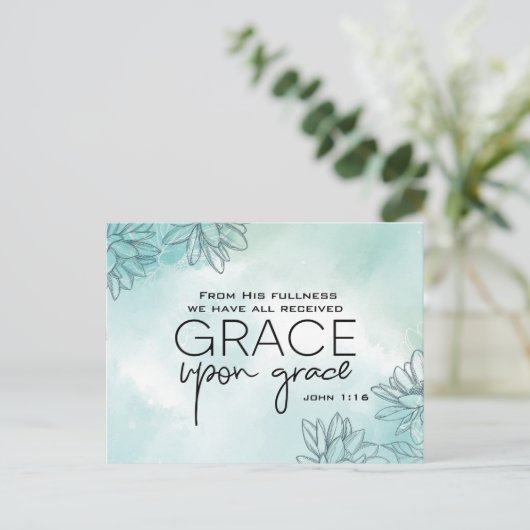 ヨハネ1:16わたしたちは皆,恵みの上に恵みを受けた ポストカード (スタンド正面)