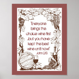ヨハネ2:10今ま保では最高のワインを持っている！ ポスター