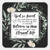 ヨハネ3:16神は世界の聖書の聖句を愛された スクエアシール (正面)