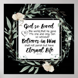 ヨハネ3:16神は世界の聖書の聖句を愛された ポスター