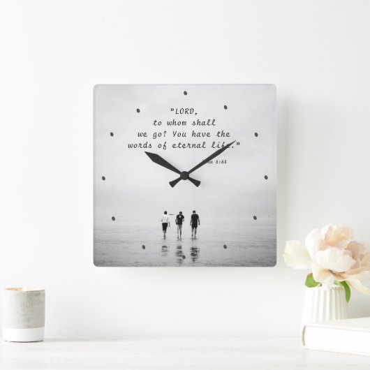 ヨハネ6:68主よ、わたしたちは誰に行こうか。聖書の聖句 スクエア壁時計 (ホーム)