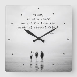 ヨハネ6:68主よ、わたしたちは誰に行こうか。聖書の聖句 スクエア壁時計