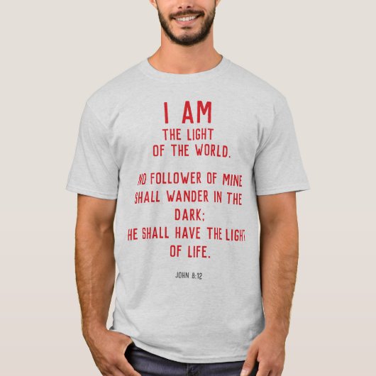 ヨハネ 8:12 わたしは世界の光 キリスト教 Tシャツ (正面)