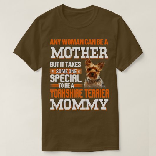 ヨークシャーのテリアのママ Tシャツ (デザイン正面)