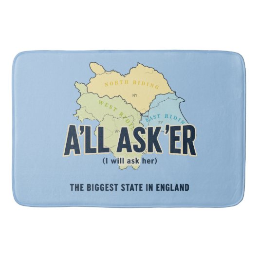ヨークシャーの最大の州 – A'll Asker バスマット (正面)